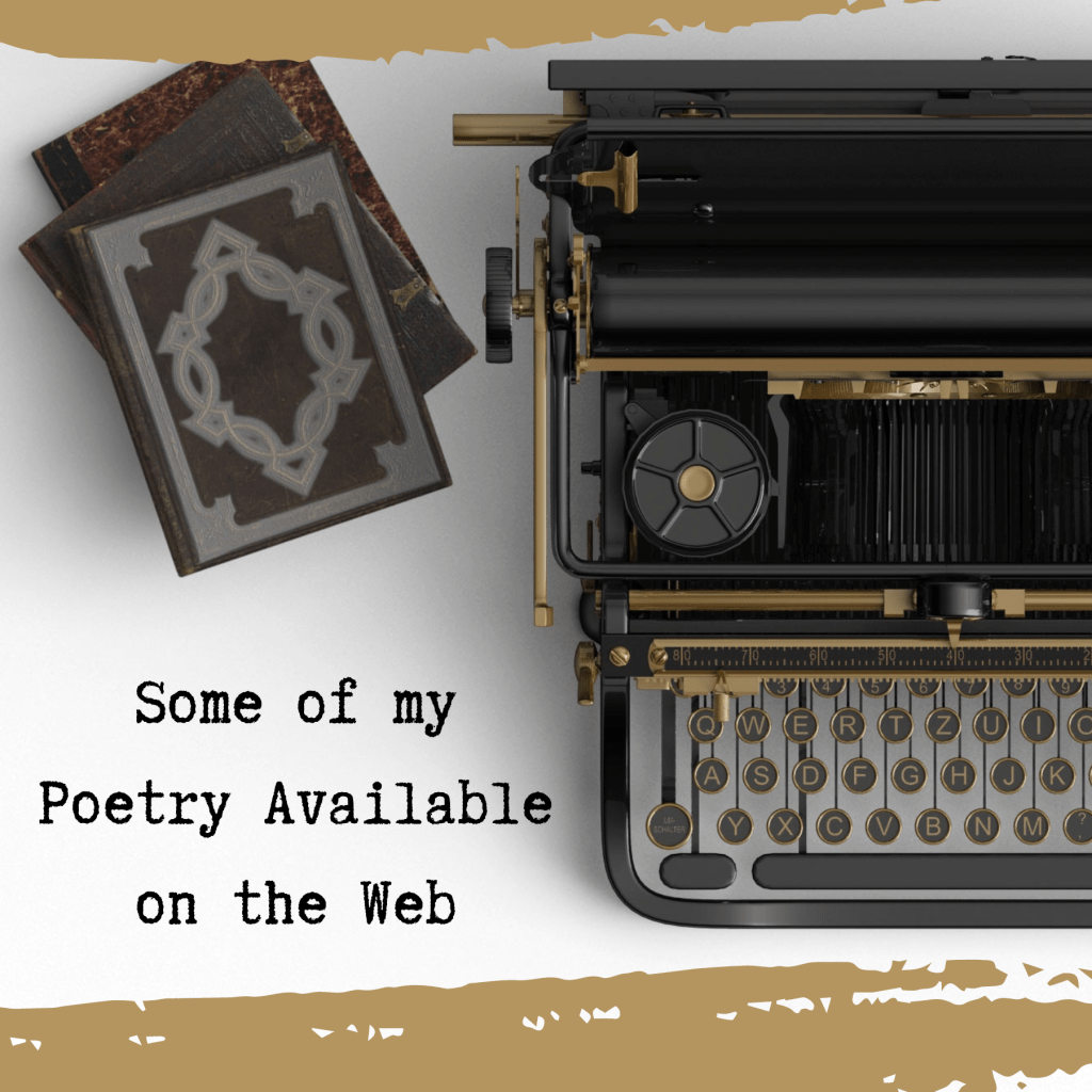 Image shows a typewriter and a stack of books from above. This image is a link to some of the my poetry that is available on the web.